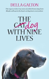 cover of the book The  Dog With Nine Lives