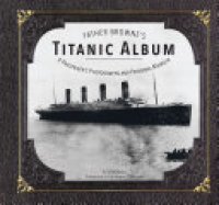 cover of the book Father Browne's Titanic Album