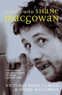 cover of the book A Drink With Shane MacGowan