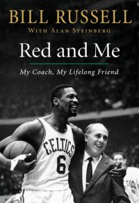 cover of the book Red and Me: My Coach, My Lifelong Friend