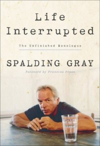 cover of the book Life Interrupted: The Unfinished Monologue