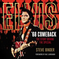 cover of the book Elvis '68 Comeback: The Story Behind the Special