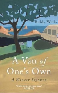 cover of the book A Van of One's Own: A Winter Sojourn