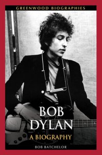 cover of the book Bob Dylan: A Biography