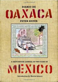 cover of the book Diario de Oaxaca: A Sketchbook Journal of Two Years in Mexico