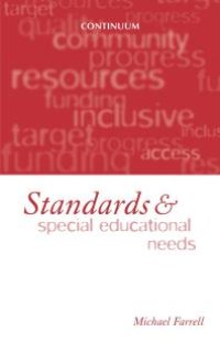 cover of the book Standards and Special Education Needs : The Importance of Standards of Pupil Achievement