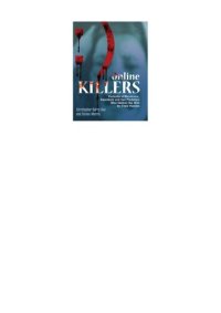 cover of the book Online Killers: Portraits of Murderers, Cannibals and Sex Predators Who Stalked the Web for Their Victims