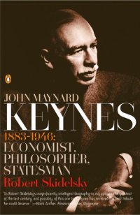 cover of the book John Maynard Keynes: 1883-1946: Economist, Philosopher, Statesman