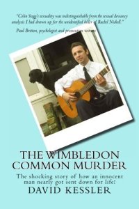 cover of the book The Wimbledon Common Murder: The shocking story of how an innocent man nearly got sent down for life!