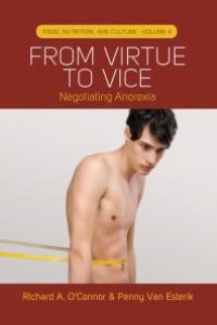 cover of the book From Virtue to Vice : Negotiating Anorexia