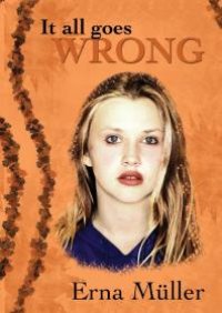 cover of the book It All Goes Wrong