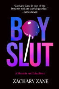 cover of the book Boyslut: A Memoir and Manifesto