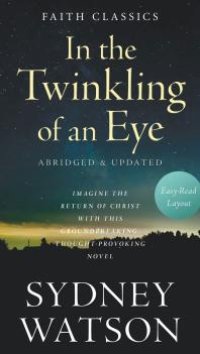 cover of the book In the Twinkling of an Eye