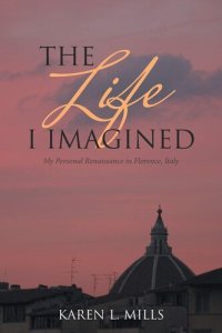 cover of the book The Life I Imagined