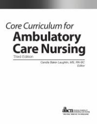 cover of the book Core Curriculum for Ambulatory Care Nursing