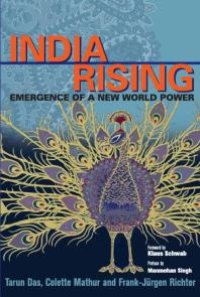 cover of the book India Rising : Emergence of a New World Power