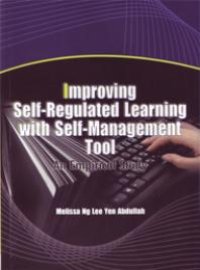 cover of the book Improving Self-Regulated Learning with Self-Management Tool: An Emprical Study