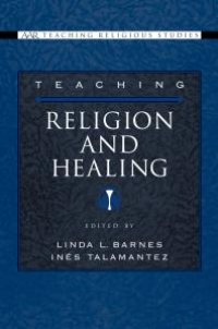 cover of the book Teaching Religion and Healing