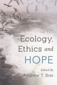 cover of the book Ecology, Ethics and Hope