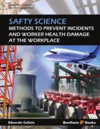 cover of the book Safety Science: Methods to Prevent Incidents and Worker Health Damage at the Workplace