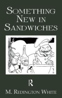 cover of the book Something New in Sandwiches