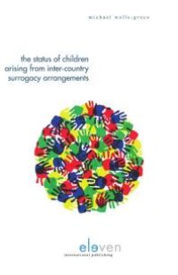 cover of the book The Status of Children Arising from Inter-Country Surrogacy Arrangements