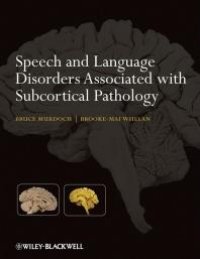 cover of the book Speech and Language Disorders Associated with Subcortical Pathology