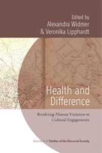 cover of the book Health and Difference : Rendering Human Variation in Colonial Engagements