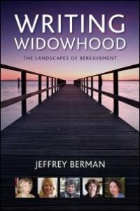 cover of the book Writing Widowhood : The Landscapes of Bereavement