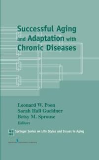 cover of the book Successful Aging and Adaptation with Chronic Diseases