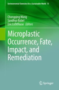 cover of the book Microplastic Occurrence, Fate, Impact, and Remediation