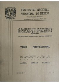 cover of the book La participación de los grupos étnicos en la conservación y explotación de los bosques en México