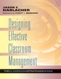 cover of the book Designing Effective Classroom Management