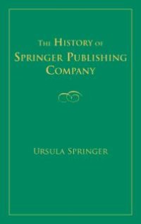 cover of the book The History of Springer Publishing Company