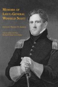 cover of the book Memoirs of Lieut. -General Winfield Scott