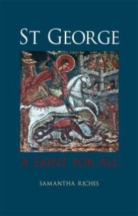 cover of the book St George : A Saint for All