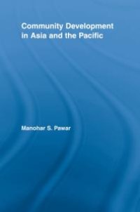 cover of the book Community Development in Asia and the Pacific