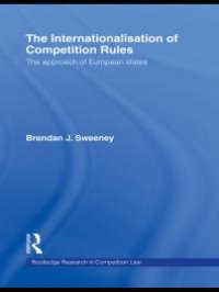 cover of the book The Internationalisation of Competition Rules