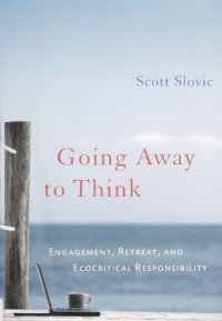 cover of the book Going Away To Think