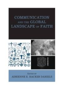 cover of the book Communication and the Global Landscape of Faith