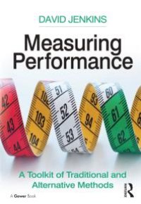 cover of the book Measuring Performance : A Toolkit of Traditional and Alternative Methods