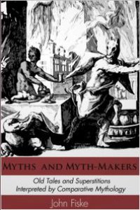 cover of the book Myths and Myth-Makers