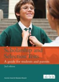 cover of the book Scholarship and Selection Tests : A Guide for Students and Parents, 2nd Edition