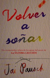 cover of the book Volver a Soñar