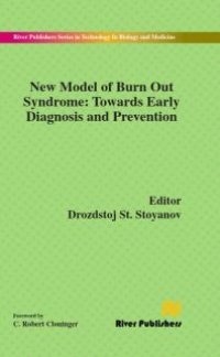 cover of the book New Model of Burn Out Syndrome: Towards Early Diagnosis and Prevention