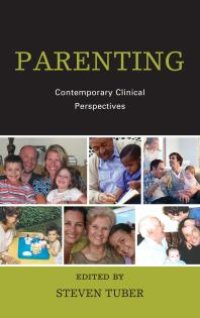 cover of the book Parenting : Contemporary Clinical Perspectives