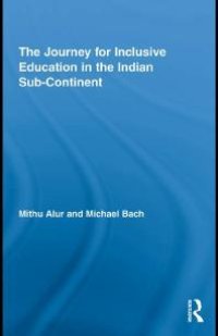 cover of the book The Journey for Inclusive Education in the Indian Sub-Continent