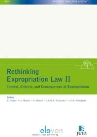 cover of the book Rethinking Expropriation Law II : Context, Criteria, and Consequences of Expropriation