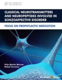 cover of the book Classical Neurotransmitters and Neuropeptides Involved in Schizoaffective Disorder : Focus on Prophylactic Medication