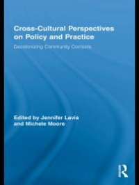 cover of the book Cross-Cultural Perspectives on Policy and Practice : Decolonizing Community Contexts